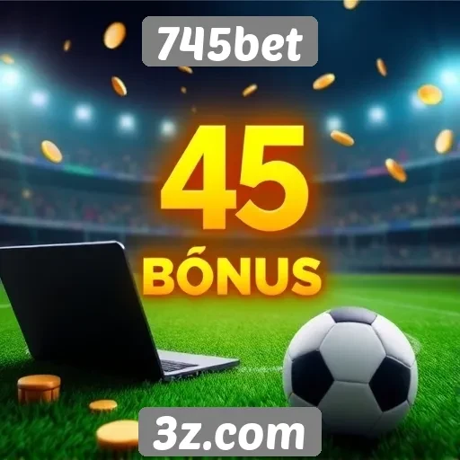 Como funciona o sistema de bônus na 745bet